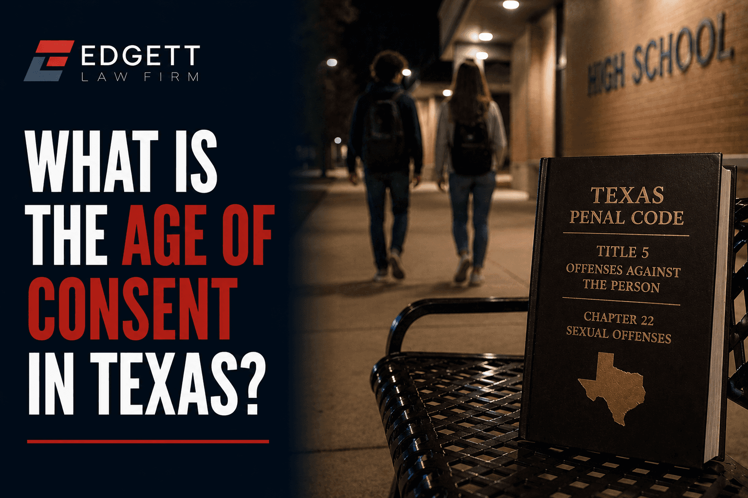 What is the Age of Consent in Texas?