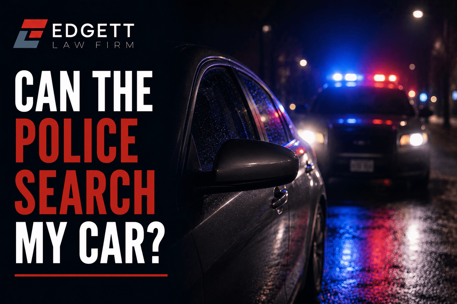 Can the Police Search My Car?